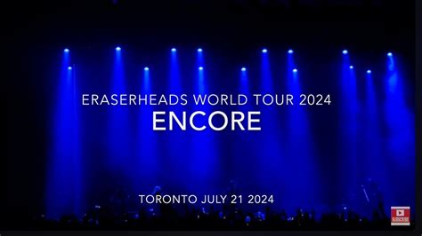 ERASERHEADS WORLD TOUR 2024 In TORONTO ENCORE Pare Ko Magasin Ang