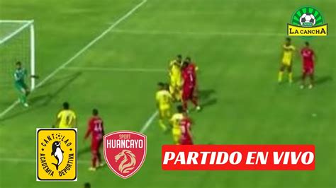 Cantolao Vs Sport Huancayo Liga 1 En Vivo 🔴 Youtube