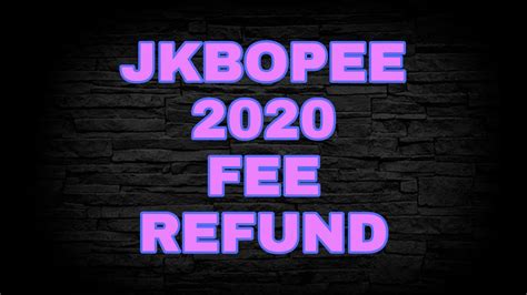 JKBOPEE BSC NURSING PARA MEDICAL COURSES FEE REFUND YouTube