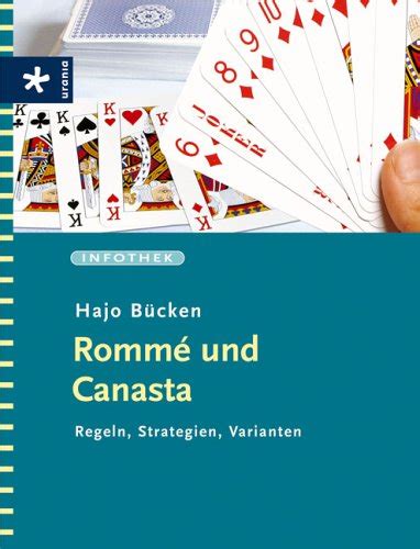 Rommé und Canasta Regeln Strategien Varianten Amazon es Libros