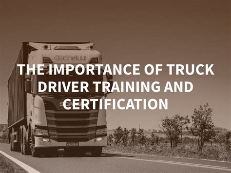 The Importance Of Truck Driver Training And Certification