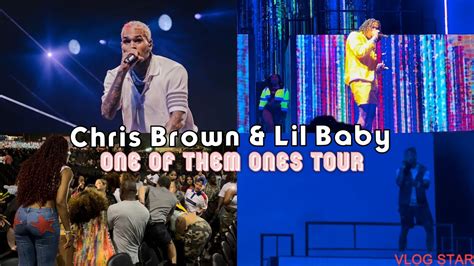 Chris Brown Lil Baby One Of Them Ones Tour Front Row Experience