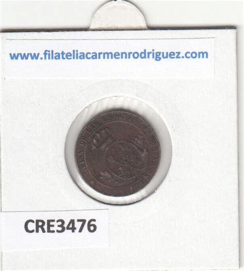 Cre Moneda Espa A Isabel Ii Centimo De Escudo Sevilla Ebay