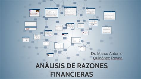 AnÁlisis De Razones Financieras By On Prezi