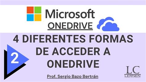 Formas De ACCEDER A ONEDRIVE Curso De MICROSOFT ONEDRIVE Parte 02