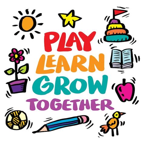 Premium Vector Play Learn Grow Together Hand Drawn Lettering With