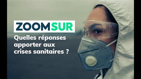 Crises Sanitaires Quelles R Ponses Youtube