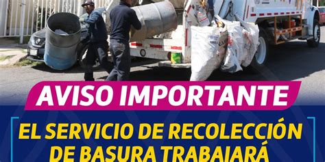 Atenderá de manera normal servicio de recolección de basura el próximo