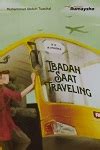 Buku Saku Ibadah Saat Traveling Meraih Safar Penuh Berkah Toko Muslim