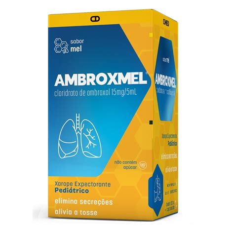 Ambroxmel 15mg ml Xarope Pediátrico 120ml Drogaria Net