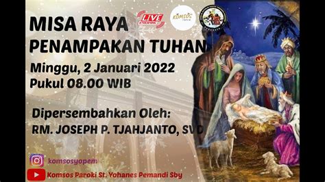 Live Streaming Misa Hari Raya Penampakan Tuhan Minggu Jan