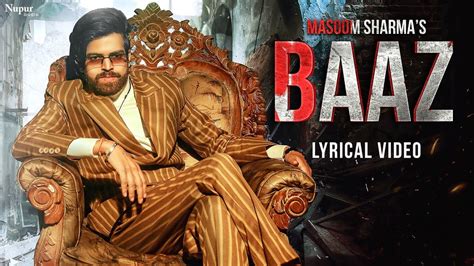 Baaz Lyrical Masoom Sharma New Song New Haryanvi Songs