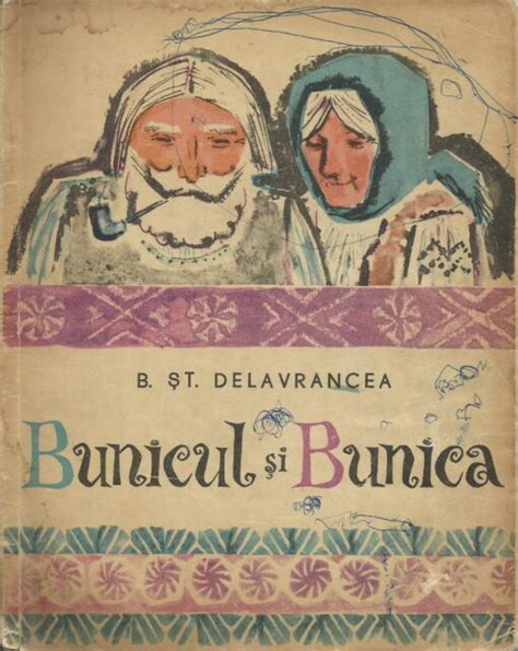 Barbu Tef Nescu Delavrancea Bunicul I Bunica Anticariat F R