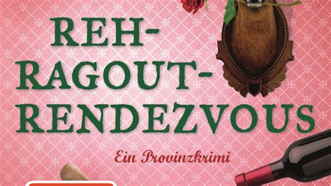 Rita Falk Rehragout Rendezvous Der Neue Eberhofer Rezension