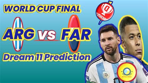 ARG Vs FRA Dream 11 Team Prediction FAR Vs ARG Dream 11 Team YouTube