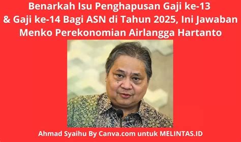 Viral Isu Penghapusan Gaji Ke Dan Pns Benarkah Demi Efisiensi