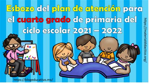 Esbozo Del Plan De Atenci N Para El Cuarto Grado De Primaria Del Ciclo