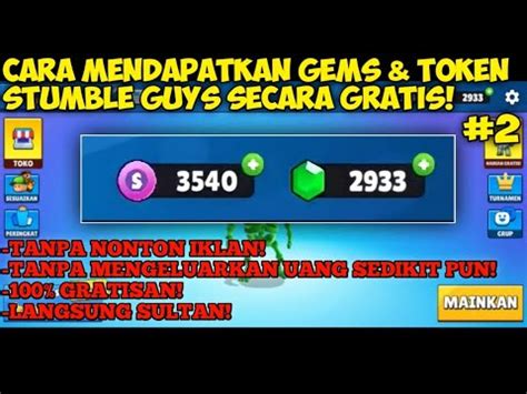 CARA MENDAPATKAN GEMS TOKEN STUMBLE GUYS SECARA GRATIS CARA