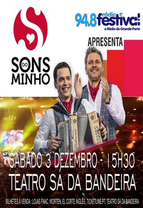 SONS DO MINHO Teatro Sá da Bandeira Eventos no Porto