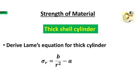 Derive Lame’s Equation For Thick Cylinder Youtube