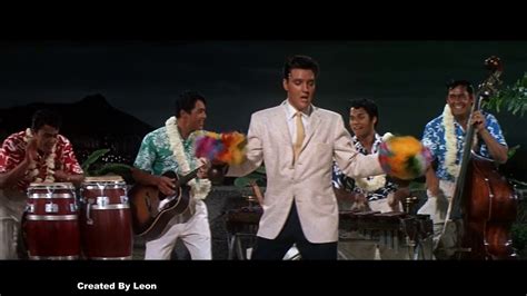 Elvis Presley Rock A Hula Baby Movie Version In Hd And Re Edited