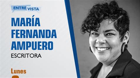 Mar A Fernanda Ampuero No Hay Nada M S Aterrador Que La Realidad