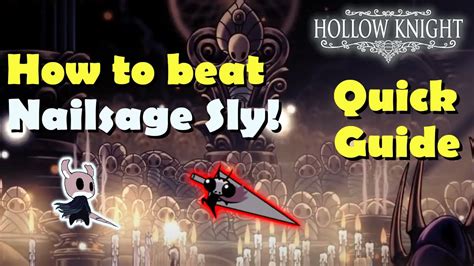 Hollow Knight How To Beat Great Nailsage Sly Quick Guide Shorts Youtube