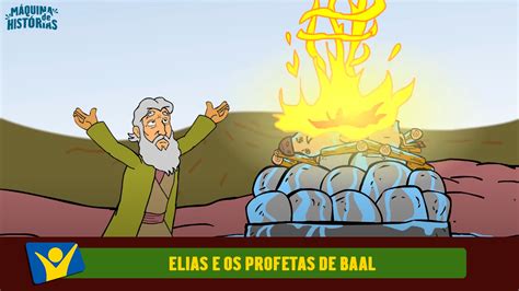 Elias E Os Profetas De Baal Rede Novo Tempo De Comunica O