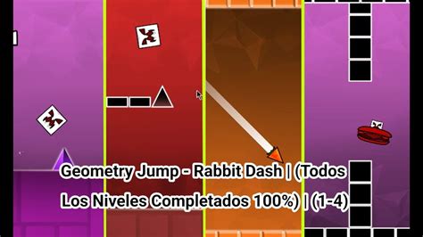 Geometry Jump Rabbit Dash Todos Los Niveles Completados 100 1