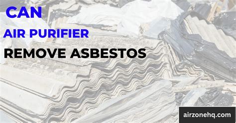 7 Ways Air Purifiers Can Remove Asbestos Unlocking Clean Air Air Zone Hq