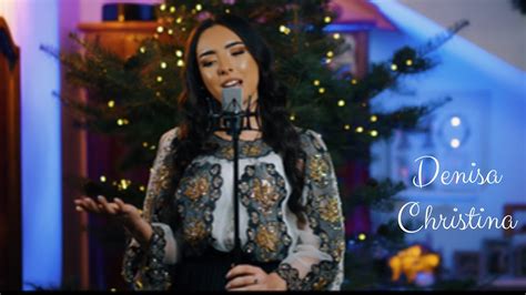 Denisa Christina In Casuta Cea Saraca Cover Youtube