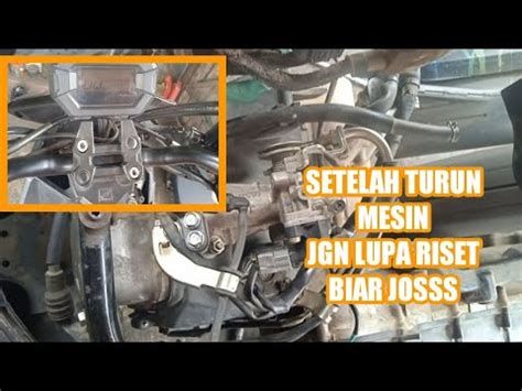 Cara Mengatasi Motor Brebet Stelah Turun Mesin Youtube