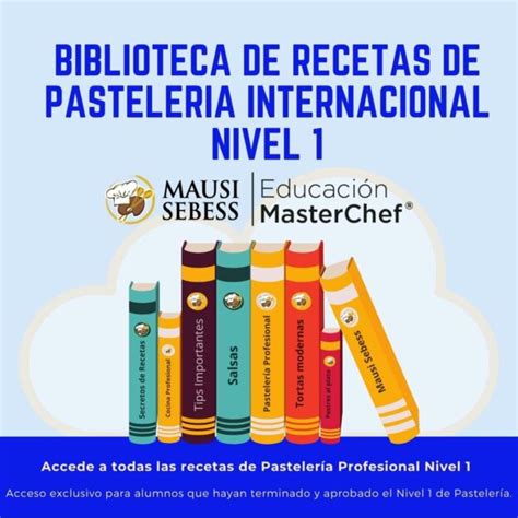 RECETARIO COMPLETO PASTELERÍA INTERNACIONAL NIVEL 1 Master Chef