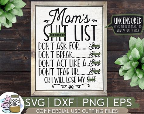 Mom S S List Uncensored Svg Eps Dxf Png Files For Cutting Etsy