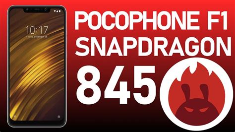 Snapdragon 845 Antutu Score ★ Xiaomi Pocophone F1 Antutu Score Youtube