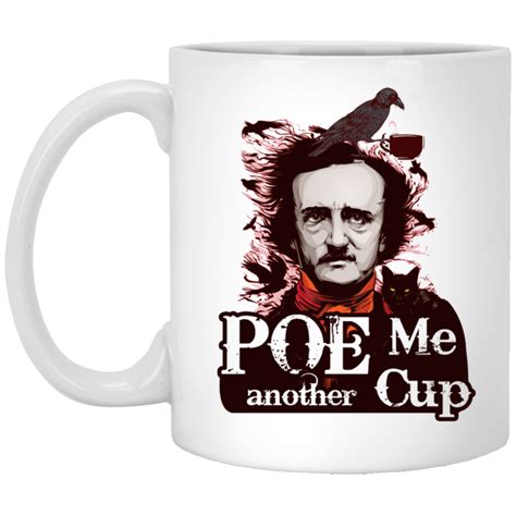 Poe Me Another Cup Mug Poe Me Another Cup Mug Halloween Edgar Allan