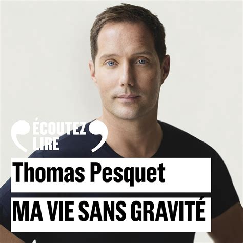 Ma vie sans gravité Thomas Pesquet Loïc Corbery Gallimard Amazon