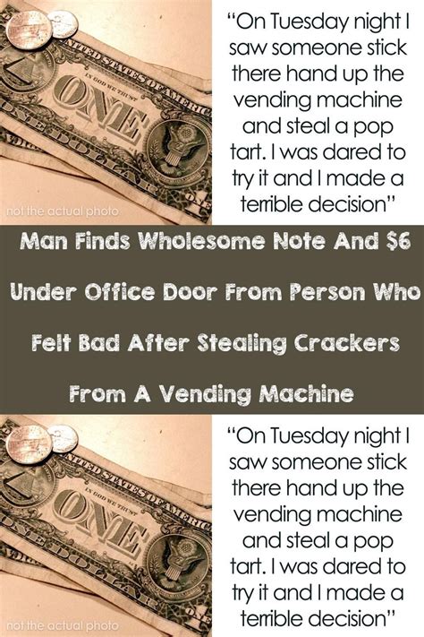 Man Finds Wholesome Note And 6 Under Office Door From Person Who Felt