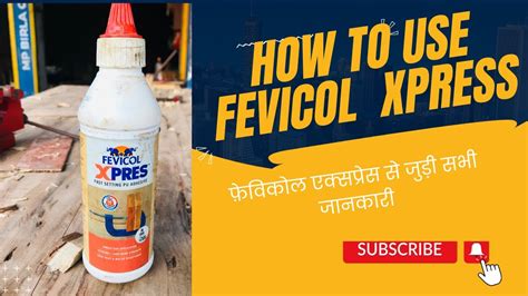 Fevicol Xpress Ko Kaise Use Kare Fevicol Xpres Fastest Adhesive For