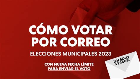 Nuevas Fechas 📩 ¿cómo Votar Por Correo En Las Elecciones Municipales De 2023 Youtube