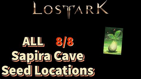 All Sapira Cave Mokoko Seed Locations A Lost Ark Guide Youtube