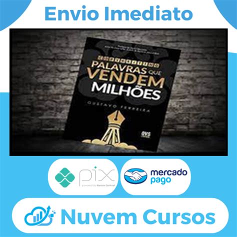 Copywriting Palavras Que Vendem Milhões Gustavo Ferreira Download