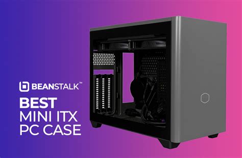 🏆 Best Mini-ITX PC Cases: Our Top Picks & Buyer's Guide 2023