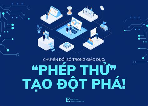 Chuyển đổi Số Trong Giáo Dục “phép Thử” Tạo đột Phá Bài 3 Báo Nghệ An