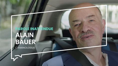 Alain Bauer Parole Inattendue Youtube