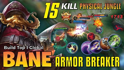 15 KILL Bane Best Build Insane Armor Breaker JUNGLER Build Top 1