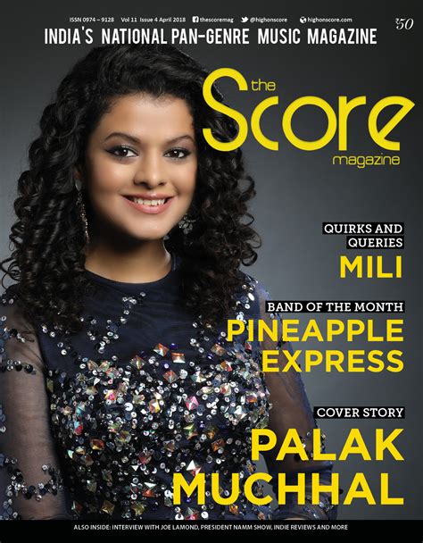 Palak Muchhal on the April 2018 issue! - The Score Magazine