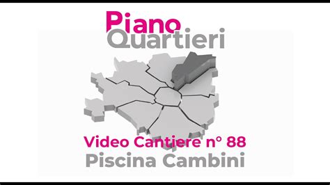 Piano Quartieri Piscina Cambini Fossati Youtube