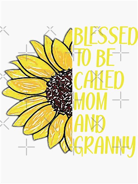 Blessed To Be Called Mom And Granny Sticker By Kmstor Redbubble