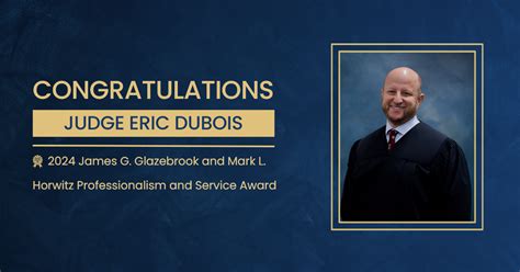 Judge Eric Dubois Receives The George C Young American Inn Of Courts